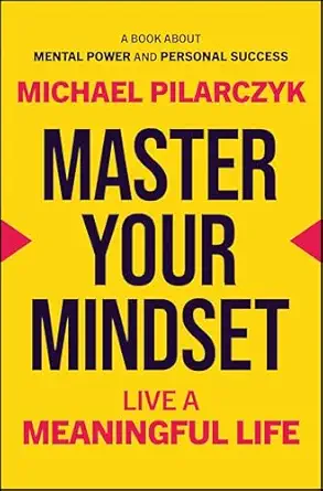 Master Your Mindset